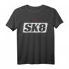 SK8 Skateboarder T-Shirt – Cooles Skater Geschenk für Skateparks & Skateboarder