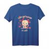 I just like to Skate A Lotl Skateboard Skater Mädchen T-Shirt – Süßes Geschenk für Teenager und Skateboard-Fans