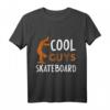 Cool Guys Skateboard T-Shirt für Skater, Skateboarder & Skater-Girls – Perfekt für Halfpipe, Skatepark & Tricks