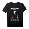 Meine Ski rufen an Skifahren T-Shirt – Lustiges Wintersportmotiv für Skifahrer und Snowboarder, perfekt als Geschenk für Skiurlaub und Pistenfans