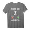 Meine Ski rufen an Skifahren T-Shirt – Lustiges Wintersportmotiv für Skifahrer und Snowboarder, perfekt als Geschenk für Skiurlaub und Pistenfans