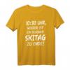 Schöner Skitag Shirt für Skifahrer und Apres Ski - Lustiges T-Shirt mit Spruch, perfektes Geschenk für Wintersportfans