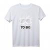The Mountains Are Calling, Ski Urlaub & Skifahren T-Shirt – Lustiges Geschenk für Skifahrer, Snowboarder & Wintersportfans