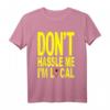Don't HASSLE ME I'M LOCAL Surfboard Surfing T-Shirt – Lustiges Geschenk für Surfer, Skater & Sommerurlauber