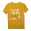 Ride Until You Die! Lustiges Snowboarder & Skifahrer T-Shirt für Apres Ski & Wintersport Fans – Perfektes Geschenk für Snowboarder und Skifahrer mit Humor