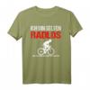 Fahrradfahrer MTB Radfahrer Sprüche Fun T-Shirt - Lustiges Mountainbike Design für Offroad Radfahrer und Radtouren