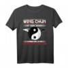 Wing Chun Kung Fu Ving Tsun T-Shirt – Kampfsport Design für MMA Kämpfer und Kampfkunst Enthusiasten