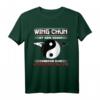 Wing Chun Kung Fu Ving Tsun T-Shirt – Kampfsport Design für MMA Kämpfer und Kampfkunst Enthusiasten
