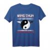 Wing Chun Kung Fu Ving Tsun T-Shirt – Kampfsport Design für MMA Kämpfer und Kampfkunst Enthusiasten