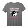 Wing Chun Kung Fu Ving Tsun T-Shirt – Kampfsport Design für MMA Kämpfer und Kampfkunst Enthusiasten
