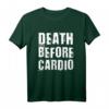 Kraftsport Cardio Hass - Strongman Powerlifter Gewichtheber T-Shirt für Kraftsport und Bodybuilding Fans