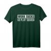 Funny Squash T-Shirt - Work Sucks Go Squash, Lustiges Sportdesign für Athleten, Männer, Frauen & Kids als Geschenk