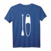 Stand Up Paddeln Surfbrett T-Shirt - Klassisch geschnitten, doppelt genähter Saum für SUP Paddler und Wassersportenthusiasten