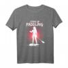 Stand Up Paddling Geschenk Design T-Shirt – Lustiges Wassersport T-Shirt für Paddler & Wasserliebhaber, Perfekt für Geburtstage & Weihnachten