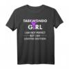 Taekwondo T-Shirt Mädchen - Limited Edition, Perfektes Geschenk für Martial Arts Fans & Trainer