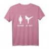 Taekwondo My Wife Your Wife T-Shirt – Perfektes Weihnachtsgeschenk für Taekwondo-Fans, Geburtstag & Jubiläum