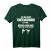 Lustiges Tae-Kwon-Do T-Shirt: Tag Ohne Taekwondo? Unmöglich! - Originelles Geschenk für Martial-Arts-Fans zu Weihnachten, Geburtstag & Valentinstag