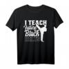 Ich Unterrichte Zukünftige Schwarze Gürtel Taekwondo T-Shirt – Lustiges Geschenk für Kampfsportliebhaber & zukünftige Schwarze Gürtel