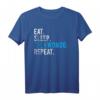 EAT SLEEP TAE KWON DO Repeat T-Shirt – Motivationsshirt für Kampfsportler in Herren, Damen & Kindergrößen