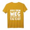 Lustiges Tai Chi Chuan T-Shirt: Ich Muss Zum Tai Chi - Originelles Geschenk für Tai Chi Fans zu Weihnachten, Geburtstag & Valentinstag