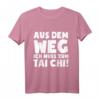 Lustiges Tai Chi Chuan T-Shirt: Ich Muss Zum Tai Chi - Originelles Geschenk für Tai Chi Fans zu Weihnachten, Geburtstag & Valentinstag