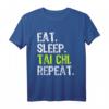 Eat Sleep Tai Chi Repeat Funny Taichi Chuan Gift T-Shirt – Humorvolles Martial Arts T-Shirt für Tai Chi & Taoismus Fans