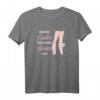 Ballerina Ballett Tänzerin T-Shirt – Perfektes Outfit für Ballettschülerinnen und Hobby-Tänzerinnen