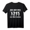 Aus dem Weg ich muss tanzen T-Shirt – Lustiges Design für Tänzer, Tanzlehrer & Tanzschulen, perfekt für Tanzsaal & Tanzveranstaltungen