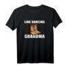 Damen Line Dance Oma T-Shirt - Country-Musik & Western Tanzen für Cowgirls & Tänzerinnen