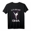 Niedliches Ballett seine in meine DNA Ballerina Tänzer T-Shirt - Lustiges Hunde-Geschenk für Hundeliebhaber, Weihnachten & Geburtstag