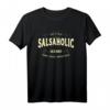 Salsa Tänzer Salsaholic T-Shirt – Perfekte Salsa Dance Kleidung & Geschenkidee für Salsa Fans, Partys & Kurse