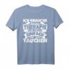 Ich brauche keine Therapie - Lustiges Taucher T-Shirt für Taucher & Tauchlehrer mit witzigem Spruch