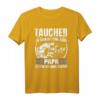 Lustiges Taucher Spruch T-Shirt – Originelle Taucher Geschenkidee für Kollegen & Taucher mit Humor