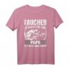 Lustiges Taucher Spruch T-Shirt – Originelle Taucher Geschenkidee für Kollegen & Taucher mit Humor