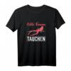 Damen Echte Frauen Tauchen Schnorchler Taucherin T-Shirt - Lustiges Unterwasser Motiv für Wassersportbegeisterte Frauen