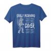 Early Morning Taucher T-Shirt - Lustiges Design für Meerliebhaber und ambitionierte Taucher