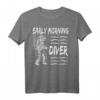 Early Morning Taucher T-Shirt - Lustiges Design für Meerliebhaber und ambitionierte Taucher