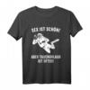 Sex ist schön aber Tauchurlaub ist öfter - Lustiges Taucher T-Shirt für Männer und Frauen als Geschenk für Taucher, Taucherinnen & Tauchpartner