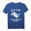 Sex ist schön aber Tauchurlaub ist öfter - Lustiges Taucher T-Shirt für Männer und Frauen als Geschenk für Taucher, Taucherinnen & Tauchpartner
