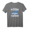 Reicht Mir Die Flossen Der König Will Tauchen T-Shirt – Humorvolles Geschenk für Taucher, Schwimmer & Wassersportler