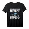 Cooles Tauchen Geschenk für Taucher - Lustiges Taucher T-Shirt mit Aufschrift für Geburtstag & Weihnachten