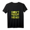 Lustiges Tennis Spruch T-Shirt mit Tennis Ball – Witziges Statement für Tennisspieler & Fans, ideales Geschenk für Geburtstag, Vatertag, Muttertag & Weihnachten