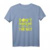 Lustiges Tennis Spruch T-Shirt mit Tennis Ball – Witziges Statement für Tennisspieler & Fans, ideales Geschenk für Geburtstag, Vatertag, Muttertag & Weihnachten