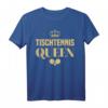 Tischtenniskönigin Spruch mit Tischtennisschläger - Lustiges Tischtennis T-Shirt für Frauen, perfekt für Wettkämpfe & Liebhaber