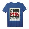 Ping Pong Legend Tischtennis Team T-Shirt - Lustiges Hobbyshirt für Spieler und Fans, perfekt für Mannschaften und Einzelspieler