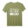 Tennis Modus An T-Shirt für Tennislehrer & Tennisspieler – Perfektes Geschenk für Tennisplatzliebhaber, Trainer & Vereinsmitglieder
