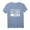 Tennis Modus An T-Shirt für Tennislehrer & Tennisspieler – Perfektes Geschenk für Tennisplatzliebhaber, Trainer & Vereinsmitglieder
