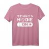 Tennis Modus An T-Shirt für Tennislehrer & Tennisspieler – Perfektes Geschenk für Tennisplatzliebhaber, Trainer & Vereinsmitglieder