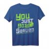 Lustiges Tennis T-Shirt für Damen und Herren - Witzige Sprüche & Geschenkidee für Tennisspieler und Trainer
