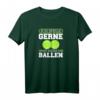Ich Spiele Gerne Mit Meinen Bällen - Lustiges Tennis T-Shirt für Männer, Humorvolles Geschenk für Tennisplatz & Training